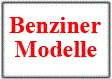 Benziner Modelle