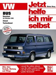 Jetzt helfe ich mir selbst VW BUS T3