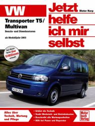 Jetzt helfe ich mir selbst VW BUS T5