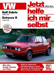 Jetzt helfe ich mir selbst VW Golf Cabrio I / Scirocco II